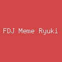 FDJ Meme Ryuki