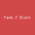 Fade 2 Black