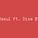 Fadly Rasul ft. Disa Blandina