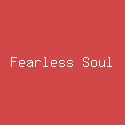 Fearless Soul