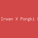 Felix Irwan X Pongki Barata