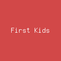 First Kids