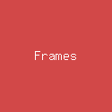 Frames