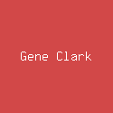 Gene Clark