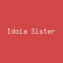 Idola Sister