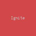 Ignite