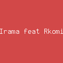 Irama feat Rkomi