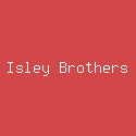 Isley Brothers