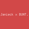 Janieck x BUNT.