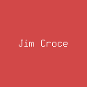 Jim Croce