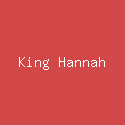 King Hannah