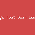 Kygo feat Dean Lewis