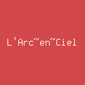 L'Arc~en~Ciel