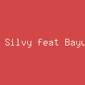 Lara Silvy feat Bayu G2B