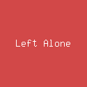 Left Alone