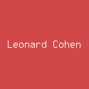 Leonard Cohen