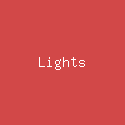 Lights