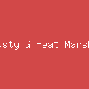 Lil Dusty G feat Marshmello