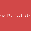 Mak Pono ft. Rudi Sikumbang