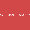 Matamu (Mau Tapi Malu)