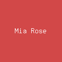 Mia Rose