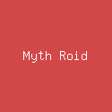 Myth Roid