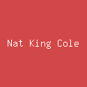 Nat King Cole