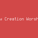 New Creation Worship