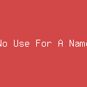 No Use For A Name