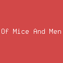 Of Mice And Men