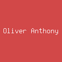 Oliver Anthony