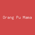 Orang Pu Mama