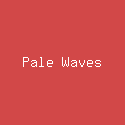 Pale Waves