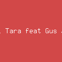 Papi Tara feat Gus Jody