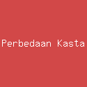 Perbedaan Kasta