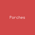 Porches