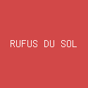 RUFUS DU SOL