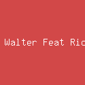 Ramles Walter Feat Rico Wong