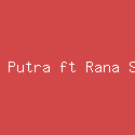 Randa Putra ft Rana Safira