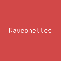 Raveonettes