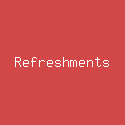 Refreshments