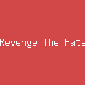 Revenge The Fate