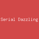 Serial Dazzling