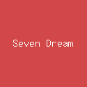 Seven Dream