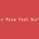 Shepin Misa feat Nurbayan