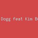 Snoop Dogg feat Kim Burrell