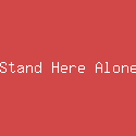 Stand Here Alone