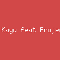 Suara Kayu feat Project Pop