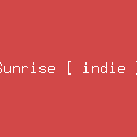 Sunrise [ indie ]