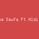 Syahiba Saufa Ft Aldi Putra